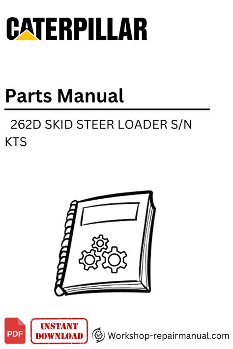 caterpillar 262b skid steer service manual|cat 262d skid steer parts.